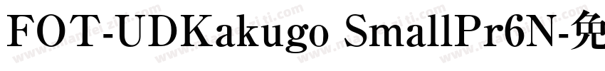 FOT-UDKakugo SmallPr6N字体转换